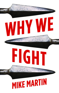 صورة الغلاف: Why We Fight 9781849048897