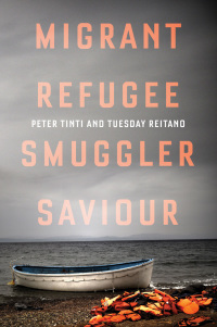 صورة الغلاف: Migrant, Refugee, Smuggler, Saviour