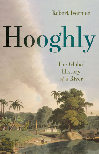 Cover image: Hooghly 9781787383258
