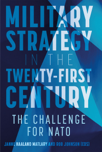 Cover image: Military Strategy in the 21st Century 9781787383913