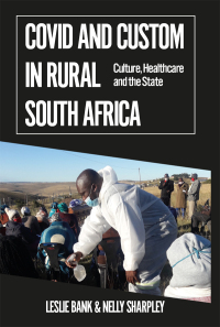 Cover image: Covid and Custom in Rural South Africa 9781787385733