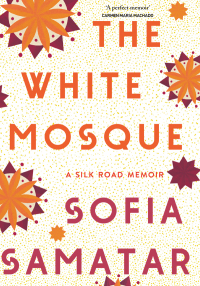 Cover image: The White Mosque 9781787388079