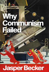 Imagen de portada: Why Communism Failed 9781787388062