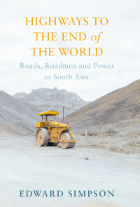 Cover image: Highways to the End of the World 1st edition 9781787383975