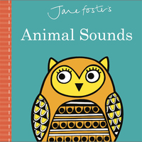 Cover image: Jane Foster's Animal Sounds 9781783707683