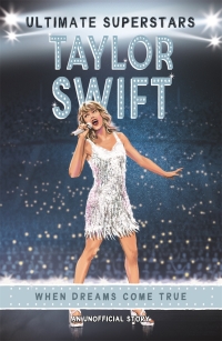 表紙画像: Ultimate Superstars: Taylor Swift