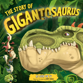 Cover image: The Story of Gigantosaurus