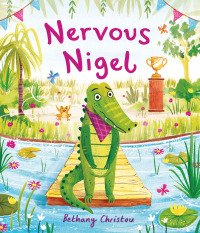 Cover image: Nervous Nigel