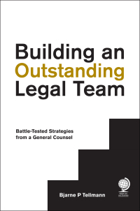Titelbild: Building an Outstanding Legal Team 1st edition 9781911078203