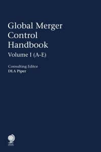 Cover image: Global Merger Control Handbook 1st edition 9781787422162