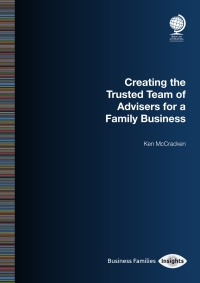 Omslagafbeelding: Creating the Trusted Team of Advisers for a Family Business 1st edition 9781787422209