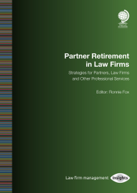 Cover image: Partner Retirement in Law Firms 1st edition 9781787423428