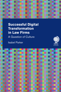 Cover image: Successful Digital Transformation in Law firms 1st edition 9781787423824