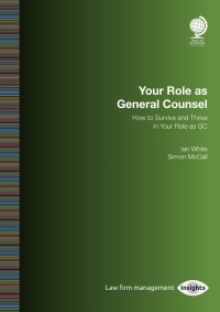 Titelbild: Your Role as General Counsel 1st edition 9781787424029