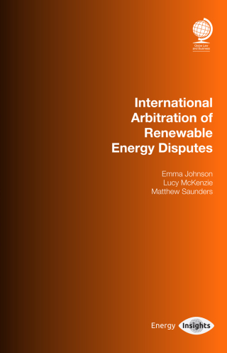 Cover image: International Arbitration of Renewable Energy Disputes 1st edition 9781787424661