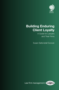 Cover image: Building Enduring Client Loyalty 1st edition 9781787424708