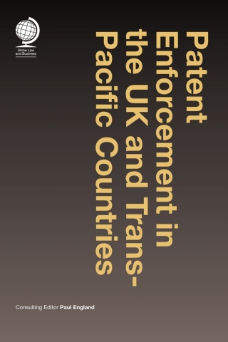 Cover image: Patent Enforcement in the UK and Trans-Pacific Countries 1st edition 9781787424746