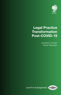 Immagine di copertina: Legal Practice Transformation Post-COVID-19 1st edition 9781787425064