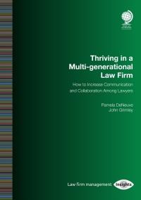 Cover image: Thriving in a Multi-generational Law Firm 1st edition 9781787425101