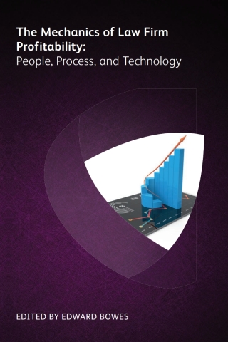 Cover image: The Mechanics of Law Firm Profitability 1st edition 9781783582600