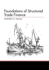 Cover image: Foundations of Structured Trade Finance 1st edition 9781783581894