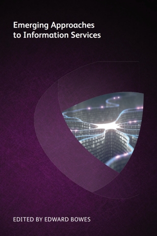 Cover image: Emerging Approaches to Information Services 1st edition 9781783582945