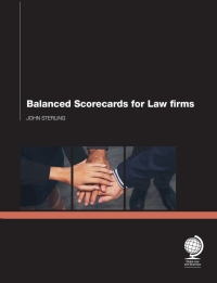 صورة الغلاف: Balanced Scorecards for Law Firms 1st edition 9781906355555