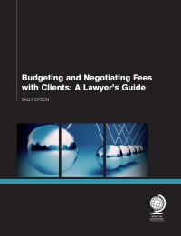 Cover image: Budgeting and Negotiating Fees with Clients 1st edition 9781907787935