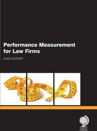 Cover image: Performance Measurement for Law Firms 1st edition 9781907787317