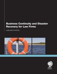 Cover image: Business Continuity and Disaster Recovery for Law Firms 1st edition 9781906355302