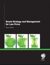 Omslagafbeelding: Brand Strategy and Management for Law Firms 1st edition 9781908640536