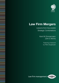 Cover image: Law Firm Mergers 1st edition 9781787428454