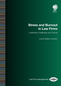 Cover image: Stress and Burnout in Law Firms 1st edition 9781787428607