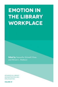 Titelbild: Emotion in the Library Workplace 9781787430846