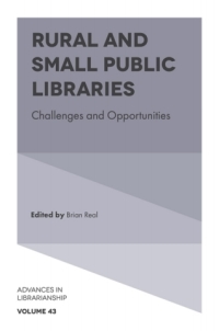 Titelbild: Rural and Small Public Libraries 9781787431126