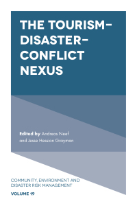 Cover image: The Tourism-Disaster-Conflict Nexus 9781787431003