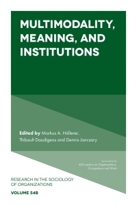 Cover image: Multimodality, Meaning, and Institutions 9781787433328