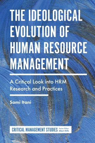 Imagen de portada: The Ideological Evolution of Human Resource Management 9781787433908