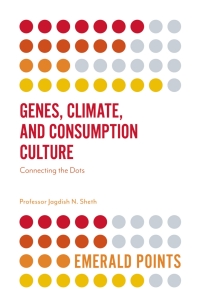 Immagine di copertina: Genes, Climate, and Consumption Culture 9781787434127