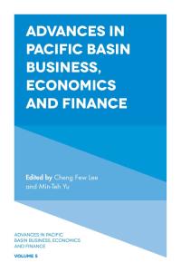 Cover image: Advances in Pacific Basin Business, Economics and Finance 9781787434103