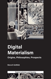 Cover image: Digital Materialism 9781787436695