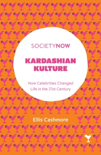 Cover image: Kardashian Kulture 9781787437074