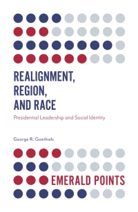 Cover image: Realignment, Region, and Race 9781787437920