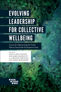 Cover image: Evolving Leadership for Collective Wellbeing 9781787438798