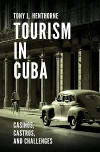 Cover image: Tourism in Cuba 9781787439030