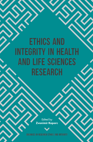 Cover image: Ethics and Integrity in Health and Life Sciences Research 9781787435728