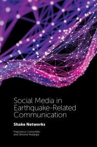 Cover image: Social Media in Earthquake-Related Communication 9781787147928