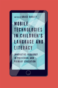 Omslagafbeelding: Mobile Technologies in Children’s Language and Literacy 9781787148802