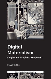 Titelbild: Digital Materialism 9781787436695