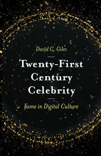 Cover image: Twenty-First Century Celebrity 9781787542129